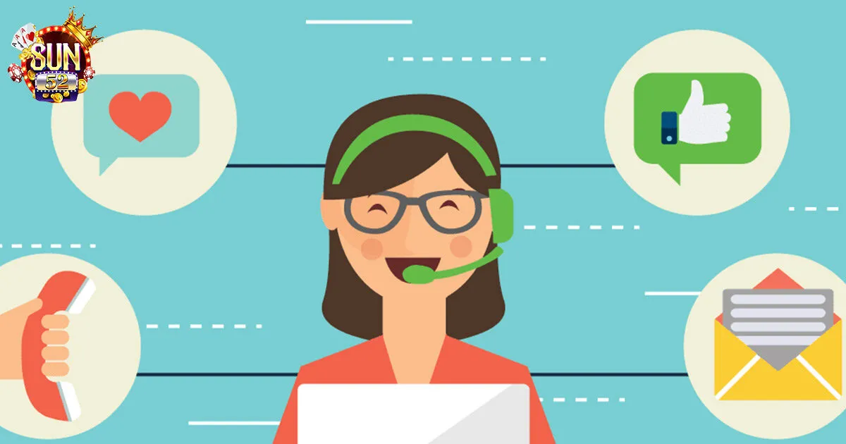 Chăm Sóc Khách Hàng Sun52 - Chuyên Nghiệp Nhanh Chóng Những phương thức liên lạc với đội ngũ CSKH sun52 phổ biến